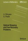 Buchcover Optimal Stopping and Free-Boundary Problems