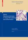 Buchcover Matrix Metalloproteinases in Tissue Remodelling and Inflammation