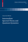 Buchcover Intermediate Spectral Theory and Quantum Dynamics