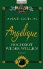 Buchcover Angélique - Hochzeit wider Willen