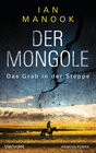Buchcover Der Mongole - Das Grab in der Steppe