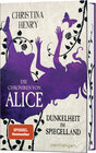 Buchcover Die Chroniken von Alice - Dunkelheit im Spiegelland