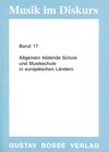 Buchcover Allgemein bildende Schule und Musikschule in europäischen Ländern