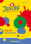 Buchcover JEKISS - Jedem Kind seine Stimme / Sing mit! Konzeptband