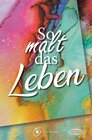 Buchcover So malt das Leben