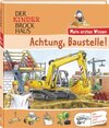 Buchcover Der Kinder Brockhaus - Mein erstes Wissen Achtung, Baustelle!