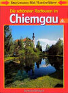 Buchcover Die schönsten Radtouren im Chiemgau, mit Berchtesgadener Land