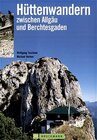 Buchcover Hüttenwandern zwischen Allgäu und Berchtesgaden