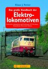 Buchcover Das große Handbuch der Elektrolokomotiven