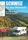 Buchcover Schweiz mit dem Wohnmobil