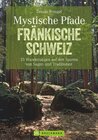 Buchcover Mystische Pfade Fränkische Schweiz