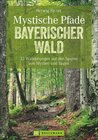 Buchcover Mystische Pfade Bayerischer Wald