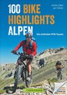 Buchcover 100 Bike Highlights Alpen