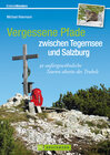 Buchcover Vergessene Pfade zwischen Tegernsee und Salzburg