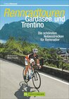 Buchcover Rennradtouren Gardasee und Trentino