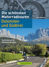 Buchcover Die schönsten Motorradtouren Dolomiten und Südtirol