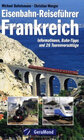 Buchcover Eisenbahn-Reiseführer Frankreich