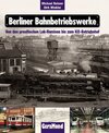 Buchcover Berliner Bahnbetriebswerke