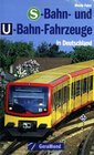 Buchcover S-Bahn und U-Bahn-Fahrzeuge in Deutschland