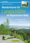 Buchcover Wandertouren für Langschläfer im Bayerischen Wald