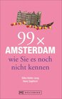 Buchcover 99 x Amsterdam wie Sie es noch nicht kennen