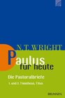 Buchcover Paulus für heute - die Pastoralbriefe