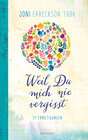 Buchcover Weil Du mich nie vergisst