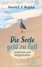 Buchcover Die Seele geht zu Fuß