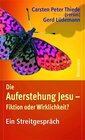 Buchcover Die Auferstehung Jesu - Fiktion oder Wirklichkeit?