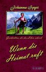 Buchcover Wenn die Heimat ruft