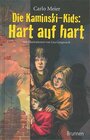 Buchcover Die Kaminski-Kids: Hart auf hart