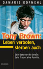 Buchcover Tony Brown: Leben verboten, Sterben auch