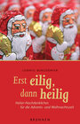 Buchcover Erst eilig, dann heilig