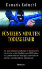 Buchcover Fünfzehn Minuten Todesgefahr