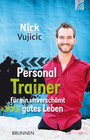 Buchcover Personal Trainer für ein unverschämt gutes Leben