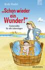 Buchcover "Schon wieder ein Wunder!"