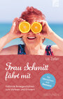 Buchcover Frau Schmitt fährt mit