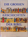 Buchcover Die grossen Geschichten der Bibel