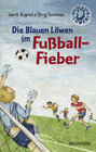 Buchcover Die Blauen Löwen im Fussballfieber