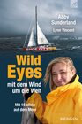 Buchcover Wild Eyes - mit dem Wind um die Welt
