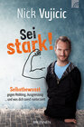 Buchcover Nick Vujicic: Sei stark!