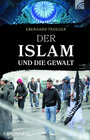 Buchcover Der Islam und die Gewalt