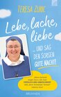 Buchcover Lebe, lache, liebe ... und sag den Sorgen Gute Nacht!
