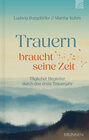 Buchcover Trauern braucht seine Zeit