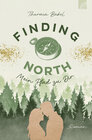 Buchcover Finding North - Mein Pfad zu Dir