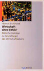 Buchcover Wirtschaft ohne Ethik?