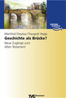 Buchcover Geschichte als Brücke?