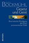 Buchcover Bockmühl-Werkausgabe / Gesetz und Geist
