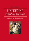 Buchcover Einleitung in das Neue Testament - Evangelien und Apostelgeschichte