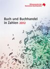 Buchcover Buch und Buchhandel in Zahlen 2012